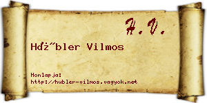 Hübler Vilmos névjegykártya